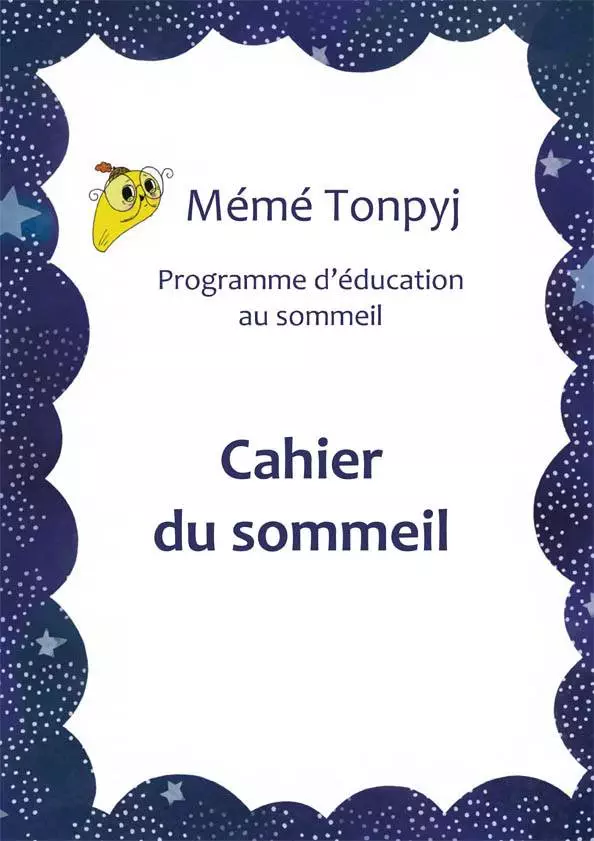 Cahier du sommeil du programme d'éducation au sommeil Mémé Tonpyj